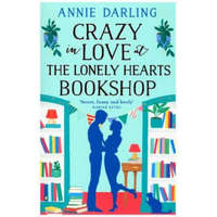  Crazy in Love at the Lonely Hearts Bookshop – Annie Darling