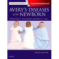  Avery's Diseases of the Newborn – Christine A. Gleason,Juul,Sandra E,MD,PhD