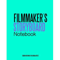Filmmakers Storyboard Notebook: Cinema Notebooks for Cinema Artists – Juan Sebastian Valencia