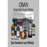  Oban Handbuch zum Whisky – Peter Nowacki