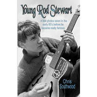 Young Rod Stewart: A Few Photos Taken In The Early Sixties Before He Became Really Famous – Chris Southwood