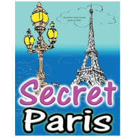  Secret Paris: Magic Coloring Books for Adults: Colouring Your Way to Calm: A View of Funny Parisian Cats and Other Adorable Animals. – Adult Coloring Book Sets