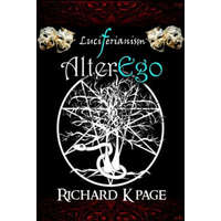 Luciferianism: AlterEgo – Richard K Page