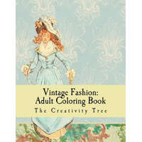Vintage Fashion: Adult Coloring Book – The Creativity Tree