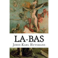 Joris Karl Huysmans,Edibooks - La-bas – Joris Karl Huysmans,Edibooks