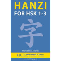  Hanzi for HSK 1-3 – MR Pedro Ceinos Arcones,The Ltl Mandarin Schoool Team