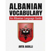  Albanian Vocabulary: An Albanian Language Guide – Arta Agolli