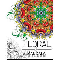  Floral Mandala Coloring Book: Botanical Gardens Coloring Book, flower coloring books for adults – Floral Art Publishing