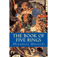  The Book of Five Rings – Miyamoto Musashi