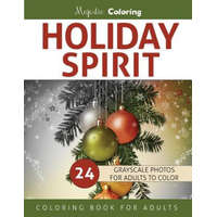  Holiday Spirit: Grayscale Coloring Book for Adults – Majestic Coloring