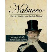 Nabucco Libretto (Italian and English Edition) – Giuseppe Verdi,Temistocle Solera