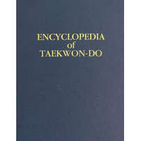  Volume 16 (Encyclopedia of Taekwon-Do): Supplemental Volume to the Encyclopedia of Taekwon-Do – MR Nick Campbell,Dr George Vitale Phd,Mrs Catherine Galvin
