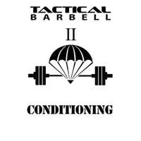  Tactical Barbell 2: Conditioning – K Black