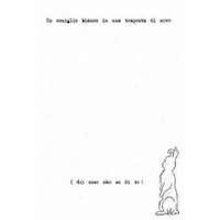  Un coniglio bianco in una tempesta di neve: 40 cose che so di te – Eugenio Campana,Vittorio La Battaglia