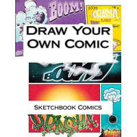Draw Your Own Comic – Sketchbook Comics