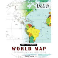 World Map Coloring Book for Stress Relief & Mind Relaxation, Stay Focus Therapy: New Series of Coloring Book for Adults and Grown up, 8.5" x 11" (21.5 – Banana Leaves