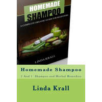 Homemade Shampoo: 2 And 1 - Homemade Shampoo and Herbal Remedies – Linda Krall