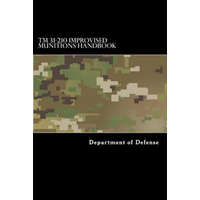  TM 31-210 Improvised Munitions Handbook – Department of Defense