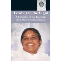 Lead Us To The Light – M a Center