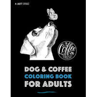  Dog & Coffee Coloring Book For Adults – Art Therapy Coloring