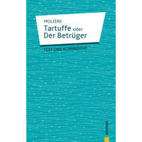  Tartuffe: oder Der Betrüger. Komödie in fünf Aufzügen – Jean-Baptiste Moli?re