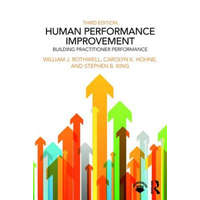 Human Performance Improvement – William J. Rothwell,Carolyn K. Hohne,Stephen B. King