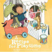  Recipe for Playtime – Peter Bently