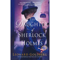  The Daughter of Sherlock Holmes: A Mystery – Leonard S. Goldberg