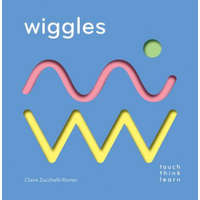 TouchThinkLearn: Wiggles – Claire Zucchelli-Romer