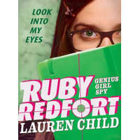  Ruby Redfort Look Into My Eyes – Lauren Child,Lauren Child
