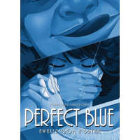 Perfect Blue: Awaken from a Dream (Light Novel) – Yoshikazu Takeuchi