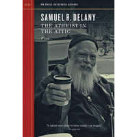 Atheist In The Attic – Samuel R. Delany
