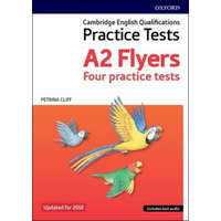 Cambridge English Qualifications Young Learners Practice Tests: A2: Flyers Pack – Petrina Cliff