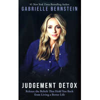 Judgement Detox – Gabrielle Bernstein