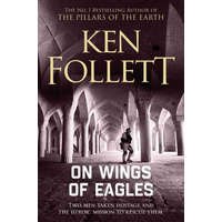 On Wings of Eagles – FOLLETT KEN