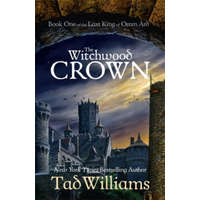  Witchwood Crown – Tad Williams