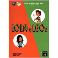  Lola y Leo 2. Libro del alumno + MP3 descargable – Marcela Fritzler,Francisco Lara,Daiane Reis