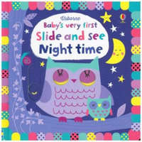  Baby's Very First Slide and See Night time – Fiona Watt