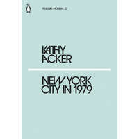  New York City in 1979 – KATHY ACKER