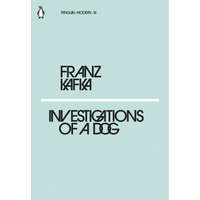 Investigations of a Dog – Franz Kafka