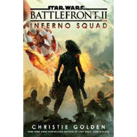 Battlefront II: Inferno Squad (Star Wars) – Christie Golden