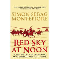 Red Sky at Noon – Simon Sebag Montefiore
