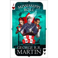  Mississippi Roll – George R. R. Martin