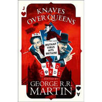  Knaves Over Queens – George R. R. Martin