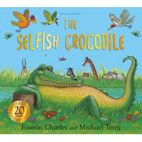  The Selfish Crocodile Anniversary Edition – Faustin Charles
