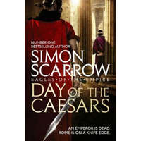  Day of the Caesars (Eagles of the Empire 16) – Simon Scarrow