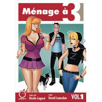 Menage a 3 Volume 1 – David Lumsdon,Gisele Lagace
