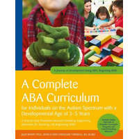  Complete ABA Curriculum for Individuals on the Autism Spectrum with a Developmental Age of 3-5 Years – Julie Knapp,Carolline Turnbull