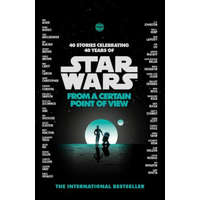  Star Wars: From a Certain Point of View – Various Authors