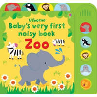 Baby's Very First Noisy book Zoo – Fiona Watt
